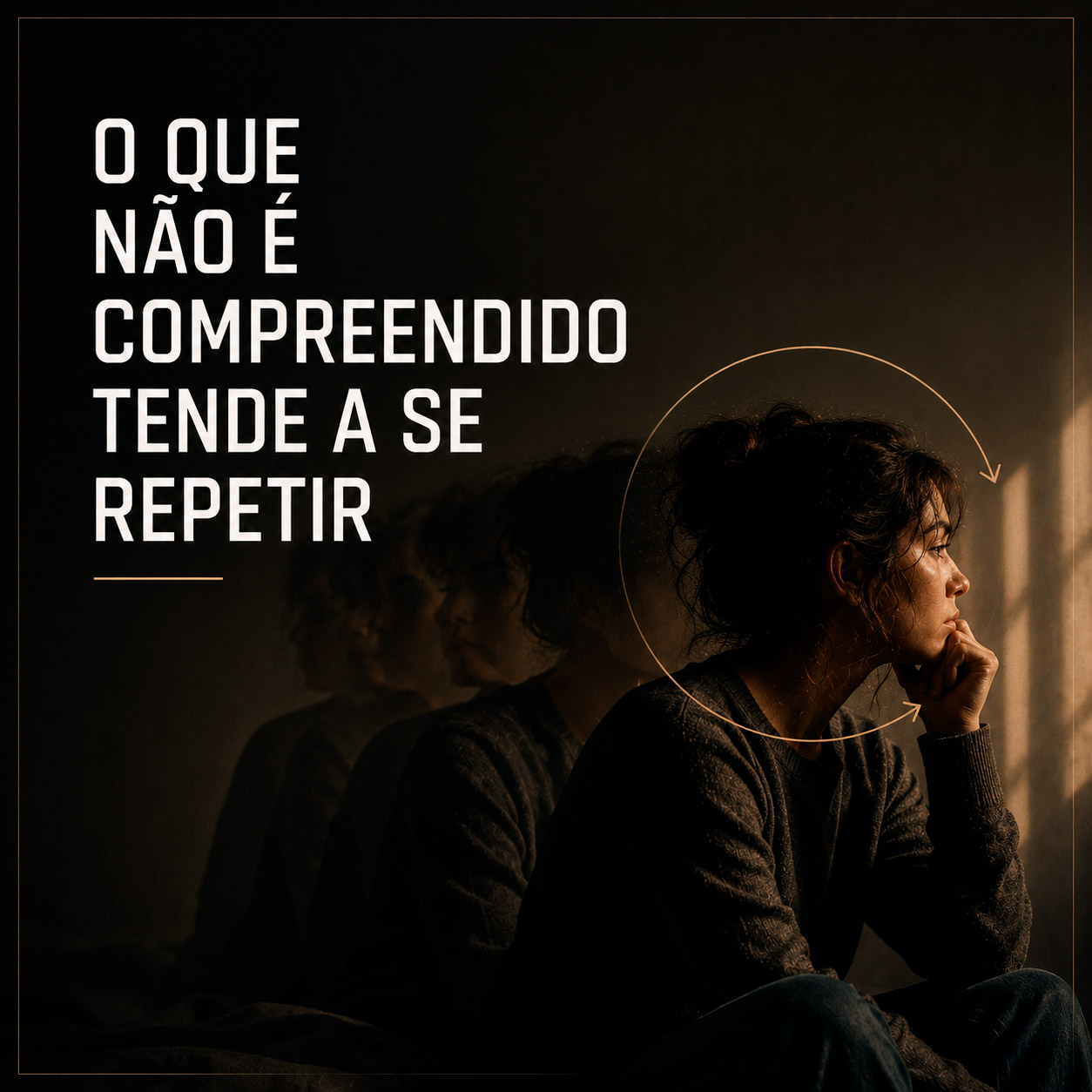 Ansiedade - O que não é compreendido tende a se repetir
